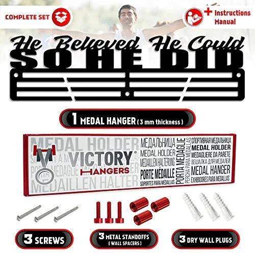 He Believed She Could So She Did — Medal Display Rack - Metallic Art